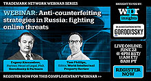 Webinar “Anti-counterfeiting strategies in Russia: fighting online threats”